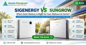 Sigenergy vs Sungrow Solar Battery Melbourne